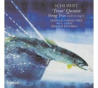 Leopold String Trio - Quintette La Truite-Trios A Cordes D.581 & D.471