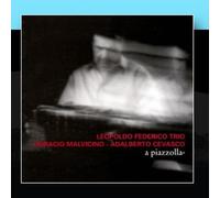 Leopoldo Federico Trio - Piazzolla