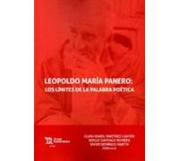 Leopoldo Maria Panero: Los Limites De La Palabra Poetica