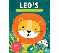 Leo's Coloring & Activity Book: A Personalized Gift For Leo - His Name on Every Custom Coloring Page (Personalized Coloring Pages)