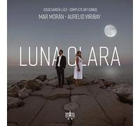 Leos, Jesús García : Luna Clara - Intégrale des Mélodies
