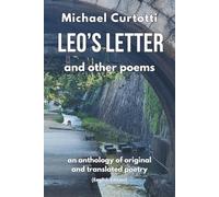 Leo's Letter and Other Poems: An anthology of original and translated poetry (English Edition) (POETRY SERIES)