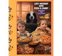 LEO'S MISCHIEF WITH PIZZA & CURRY: 2