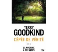 Lépée De Vérité T12 : La Machine À Présages (ebook)