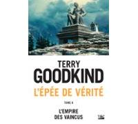 Lépée De Vérité T8 : Lempire Des Vaincus (ebook)