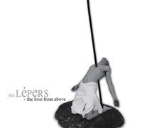 Lepers, the - The Love from Above