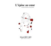 L'épine au coeur