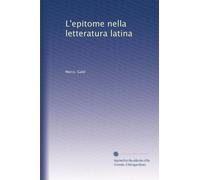 L'epitome nella letteratura latina