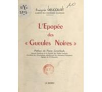 Lépopée Des Gueules Noires (ebook)