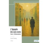 L'épopée des sans noms - Tome 1