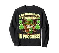 Leprechaun Training in Progress Día de San Patricio Celebrar Sudadera