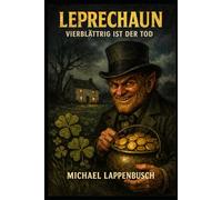 Leprechaun - Vierblättrig ist der Tod