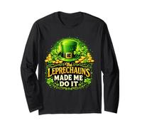 Leprechauns Made Me Do It Funny Irish St Patricks Day Manga Larga