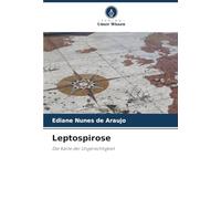 Leptospirose: Die Karte der Ungerechtigkeit