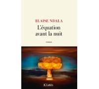 Léquation Avant La Nuit (ebook)