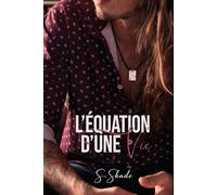 L'équation d'une vie