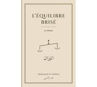 L'Équilibre brisé: al-Mîzân