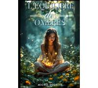 L'Équilibre des Ombres: La Gardienne du Seuil (Regards Manuscrits)