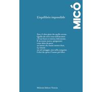 L'equilibrio impossibile. Ediz. spagnola e italiana (Poesia)