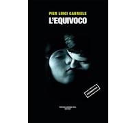 L'equivoco (Cose preziose)