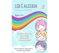 Ler é Alegria: Dá Asas à Fantasia 2