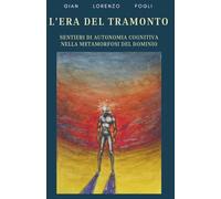 L'era del tramonto: Sentieri di autonomia cognitiva nella metamorfosi del dominio