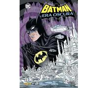 L'era oscura. Batman (DC absolute)