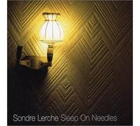 Lerche, Sondre - Sleep on Needles