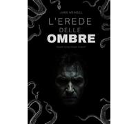 L'Erede Delle Ombre