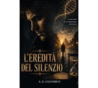L'Eredità del silenzio