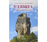 L'Ermita: Espiritualitat del desert