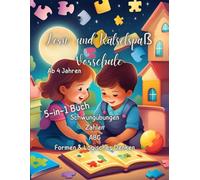 Lern- und Rätselspaß Vorschule ab 4 Jahren, 198 Seiten, Übungsheft, Rätselspaß, Konzentration, Feinmotorik, Logik: 5-in-1 Buch: Schwungübungen, Zahlen, ABC, Formen und Logisches Denken