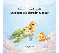 Lernen macht Spaß: Entdecke die Tiere im Wasser