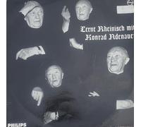 Lernt Rheinisch mit Konrad Adenauer 1964 PHILIPS # S 48 034 L Ein Sprachkurs in sieben Lektionen für alle, die es ernst mit dem Kanzler meinen von Karl-Heinz Wocker und Claus Heinrich Meyer Sprecher: Konrad Adenauer,Hans Daniel und Karl-Heinz Wocker