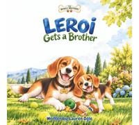Leroi Gets a Brother (The Beagle Brothers)