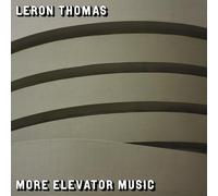 Leron Thomas - More Elevator Music [Vinilo]