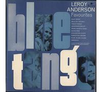 Leroy Anderson - Blue Tango And Other Favourites