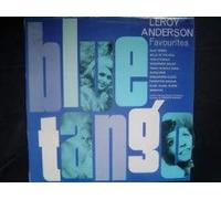 LEROY ANDERSON - BLUE TANGO AND OTHER FAVOURITES LP (VINYL) UK SOCIETY