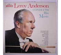 LEROY ANDERSON - conducts his music