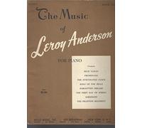 Leroy Anderson - Music of Leroy Anderson