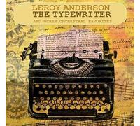 Anderson, Leroy - The Typewriter