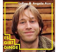 Leroy & Angela Aux - Es Gibt Dinge (LP) [Vinilo]