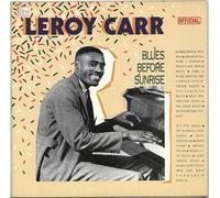 Leroy Carr - Blues Before Sunrise