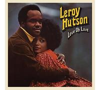 Leroy Hutson - Love Oh Love [Vinilo]