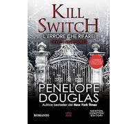L'errore che rifarei. Kill switch. Devil’s night series: 316 (King)