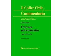 L'errore nel contratto. Artt. 1427-1433 (Il codice civile. Commentario)