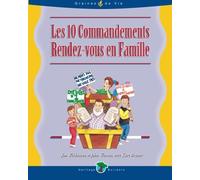 Les 10 Commandements Rendez-vous en Famile