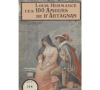 Les 100 Amours De Dartagnan (ebook)