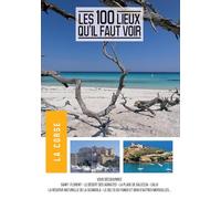 Les 100 lieux qu'il faut voir : La Corse [Francia] [DVD]