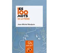 Les 100 Mots De La Poésie (ebook)